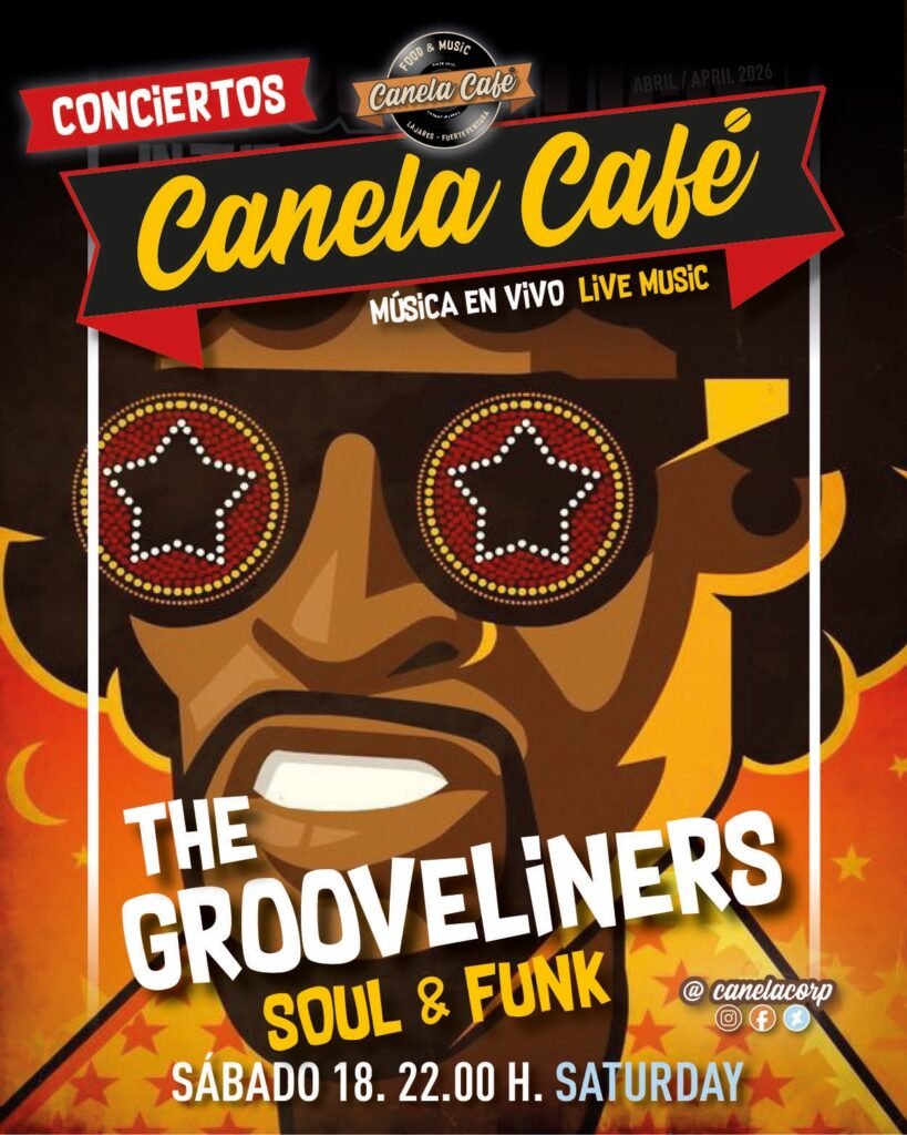 SABADO 18 DE ABRIL THE GROOVELINERS BAND EN CANELA CAFE LAJARES